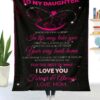 To My Daughter Blanket HD06 2