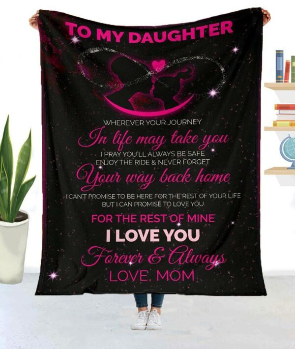 To My Daughter Blanket HD06 1