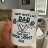 Happy Father’s Day From Strong Swimmer Mug Funny Gift Custom Name G02 4