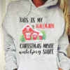 This Is My Hallmark Christmas Hoodie 7