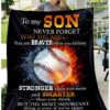 To my son never forget that i love you blanket ( baseball ) 3